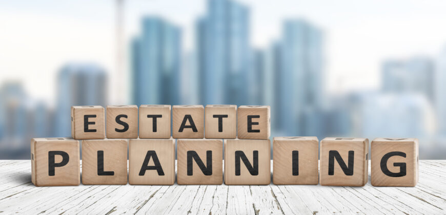 Planning ahead is important. Estate planning is retirement planning